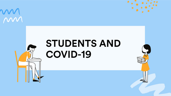 Students and COVID-19