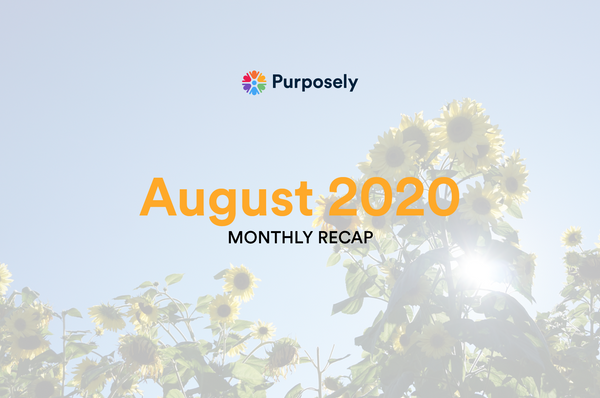August 2020: Monthly Recap