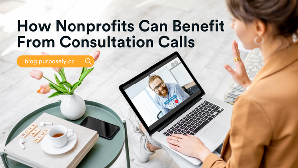 How Nonprofits Can Benefit From Consultation Calls